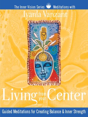 cover image of Living from Your Center
